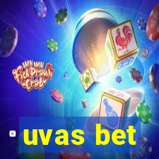 uvas bet